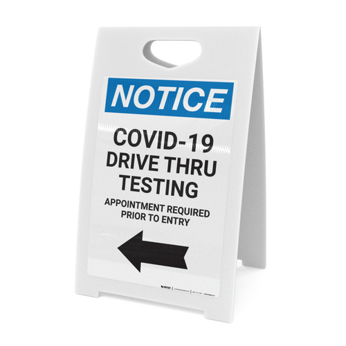 Notice: COVID-19 Drive Thru Testing Left Arrow Portrait - A-Frame Sign