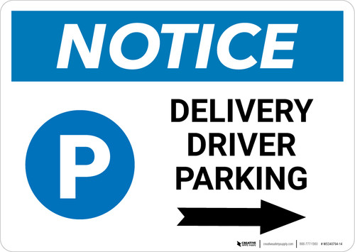 Notice: Delivery Driver Parking Right Arrow with Icon Landscape - Wall Sign