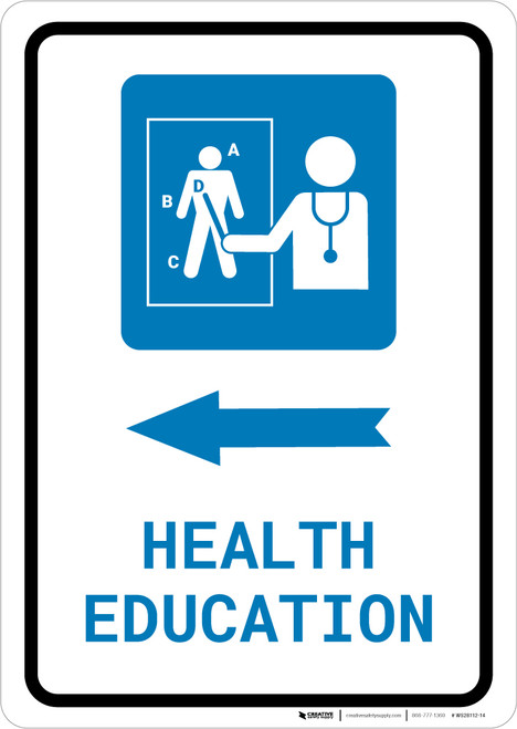 Health Education Left Arrow with Icon Portrait - Wall Sign