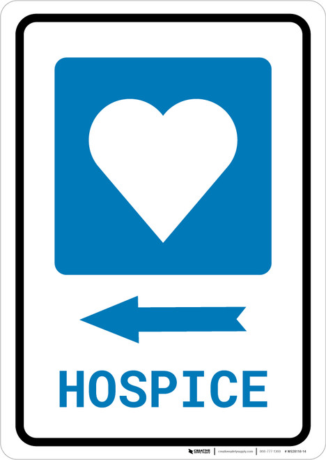 Hospice Left Arrow with Icon Portrait - Wall Sign