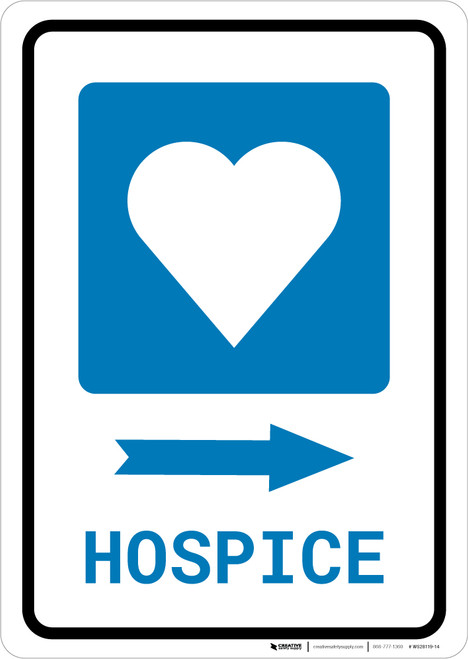 Hospice Right Arrow with Icon Portrait - Wall Sign
