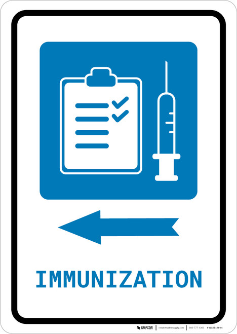 Immunization Left Arrow with Icon Portrait - Wall Sign