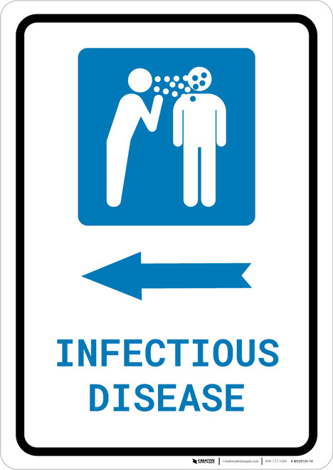 Infectious Disease Left Arrow with Icon Portrait - Wall Sign