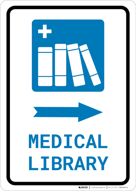 Medical Library Right Arrow with Icon Portrait - Wall Sign