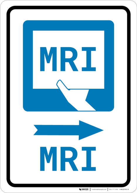 MRI Right Arrow with Icon Portrait - Wall Sign