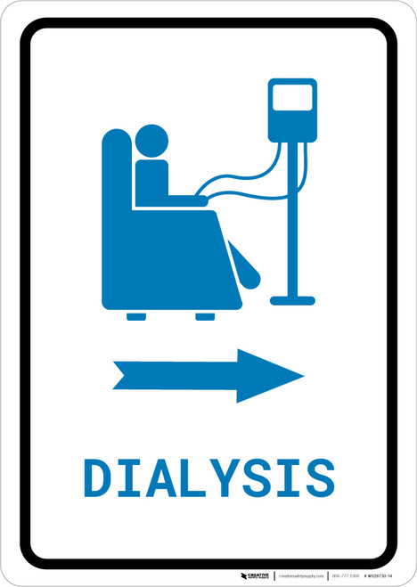 Dialysis Right Arrow with Icon Portrait v2 - Wall Sign