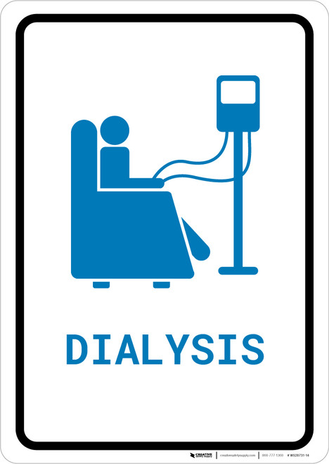 Dialysis with Icon Portrait v2 - Wall Sign