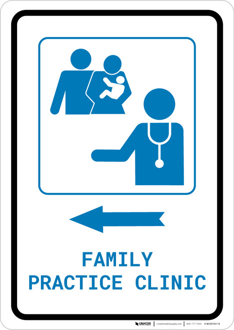 Family Practice Clinic Left Arrow with Icon Portrait v2 - Wall Sign