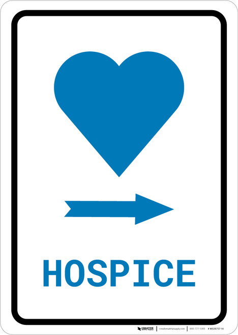 Hospice Right Arrow with Icon Portrait v2 - Wall Sign