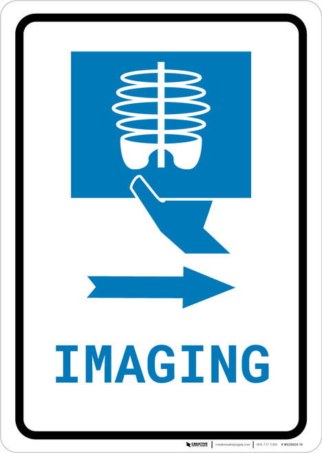 X-Ray Imaging Right Arrow with Icon Portrait v2 - Wall Sign