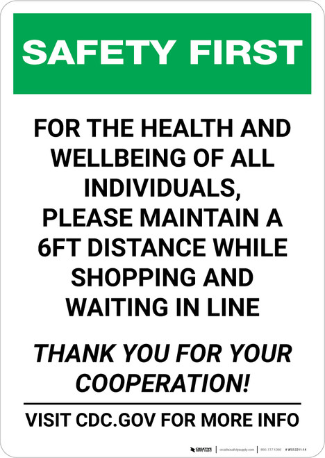 Safety First: Please Maintain a 6ft Distance While Shopping Portrait - Wall Sign