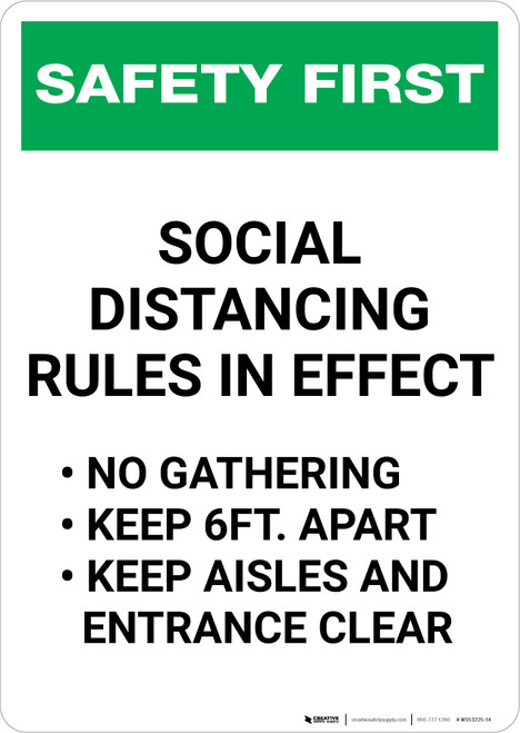 Safety First: Social Distancing Rules in Effect Portrait - Wall Sign