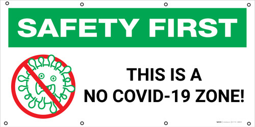 Safety First: This Is A No Covid-19 Zone with Icon - Banner