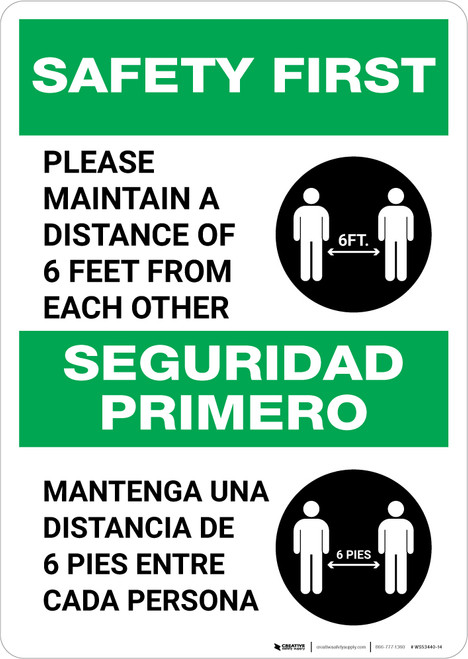 Safety First: Please Maintain A Distance Of 6 Feet Bilingual Spanish with Icon Portrait - Wall Sign