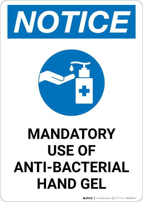 Notice: Mandatory Use Of Anti-Bacterial Hand Gel with Icon Portrait - Wall Sign
