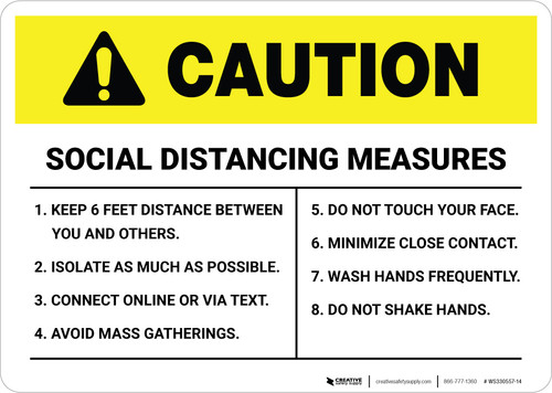 Caution: Social Distancing Measures Landscape - Wall Sign