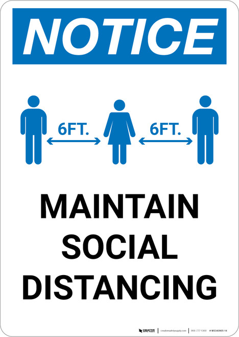 Notice: Maintain Social Distancing with Icon Portrait - Wall Sign