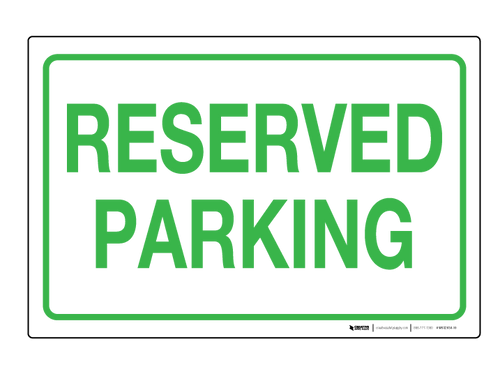 Reserved Parking - Wall Sign