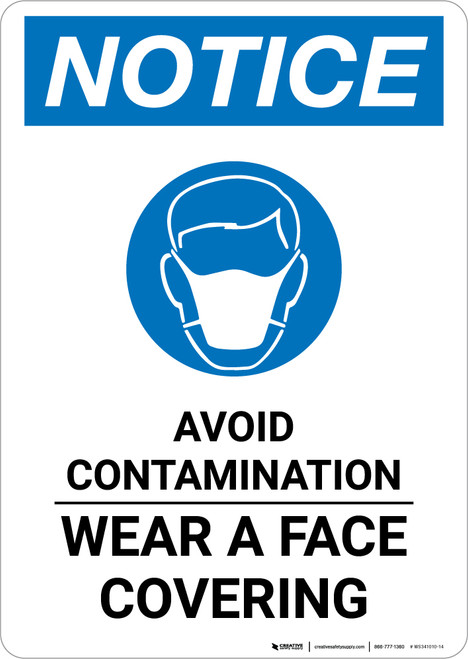 Notice: Avoid Contamination Wear A Face Covering with Icon Portrait - Wall Sign
