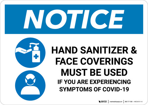 Notice: Hand Sanitizer & Face Coverings Must Be Used with Icons Landscape - Wall Sign