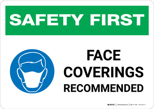 Safety First: Face Coverings Recommended with Icon Landscape - Wall Sign