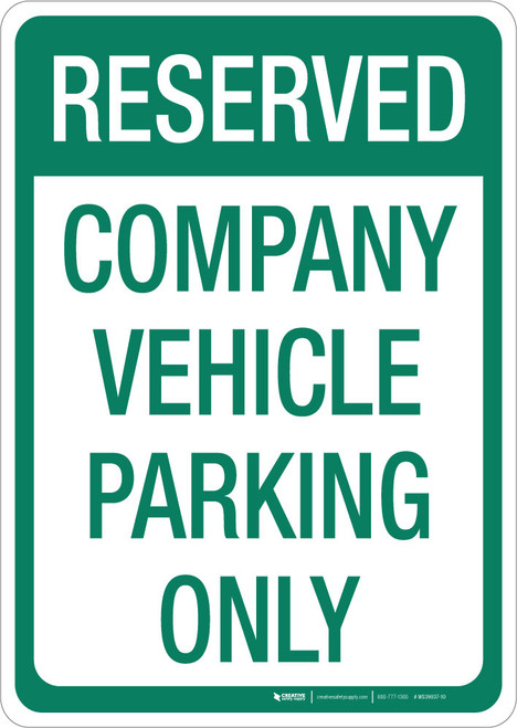 Company Vehicle Parking Only - Wall Sign