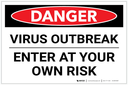 Danger: Virus Outbreak Enter At Own Risk Landscape - Label