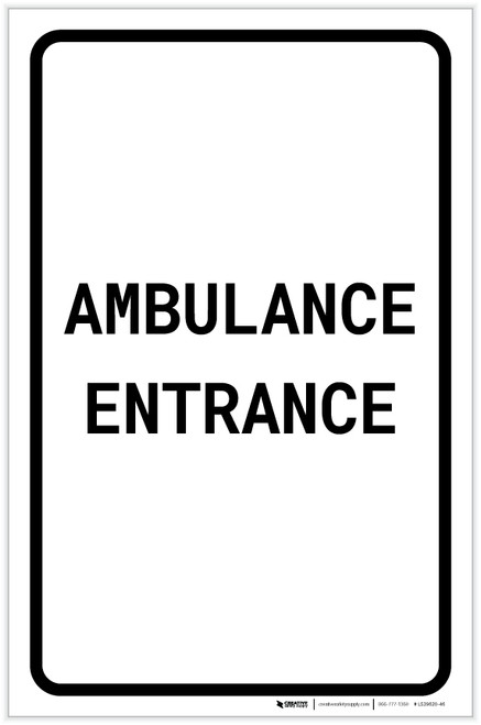 Ambulance Entrance Portrait - Label