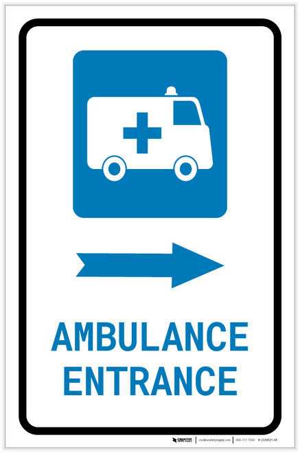 Ambulance Entrance Right Arrow with Icon Portrait - Label