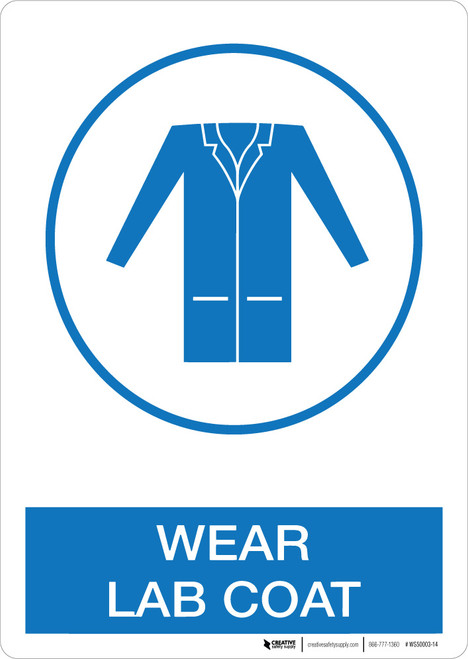 Wear Lab Coat - Wall Sign