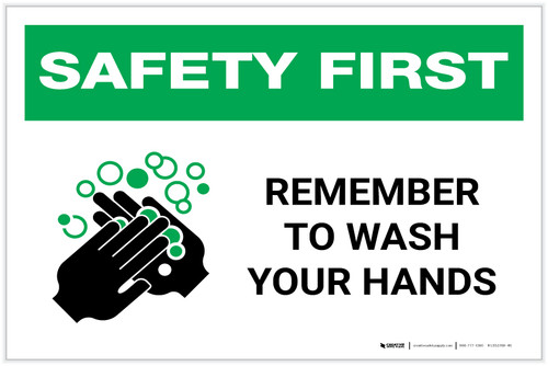 Safety First: Remember To Wash Your Hands Landscape - Label