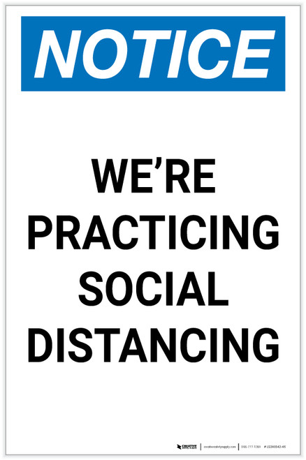 Notice: We're Practicing Social Distancing ANSI Portrait - Label