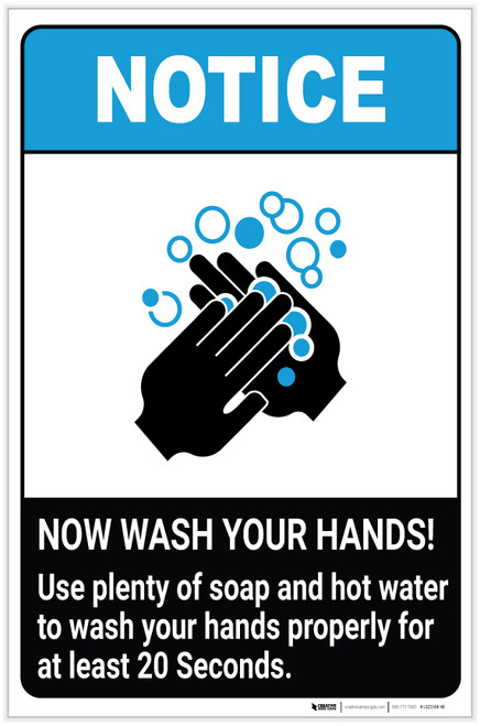 Notice: Use Plenty of Soap and Hot Water to Wash Your Hands ANSI Portrait - Label