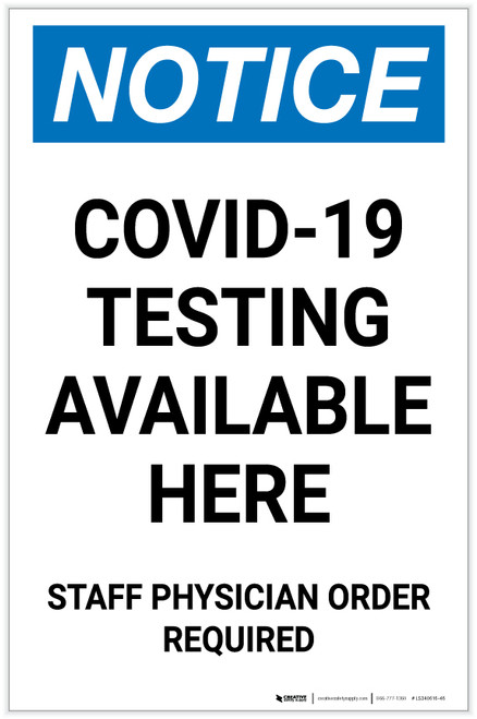 Notice: COVID-19 Testing Available Here Portrait - Label