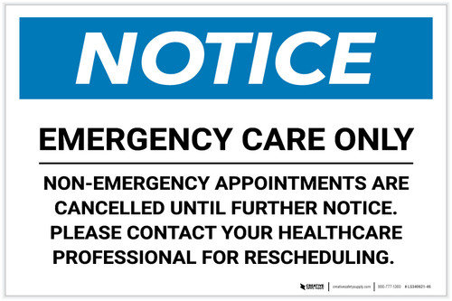 Notice: Emergency Care Only Landscape - Label
