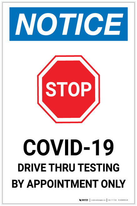 Notice: Stop COVID-19 Drive Thru Testing by Appointment with Icon Portrait - Label
