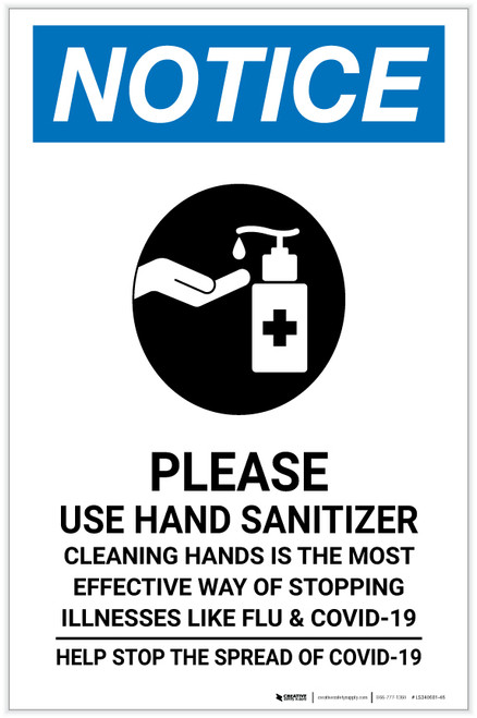 Notice: Please Use Hand Sanitizer Clean Hands Stop The Spread Portrait - Label