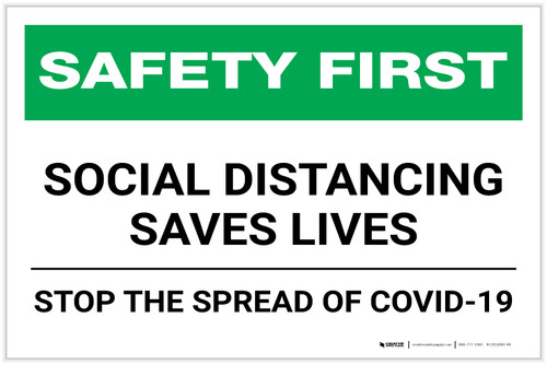 Safety First: Social Distancing Saves Lives - Stop the Spread of Covid-19 Landscape - Label