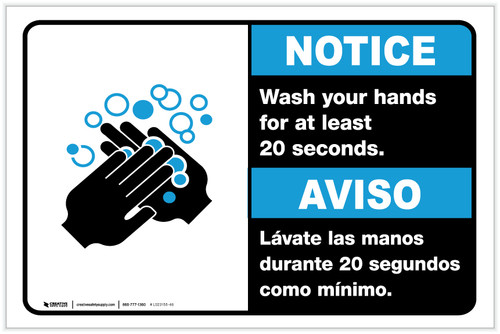 Notice: Wash Your Hands For At Least 20 Seconds Bilingual Spanish with Icon ANSI Landscape - Label
