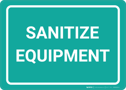 Sanitize Equipment Landscape - Wall Sign