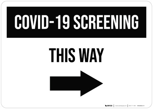 COVID-19 Screening This Way Right Arrow Landscape - Wall Sign