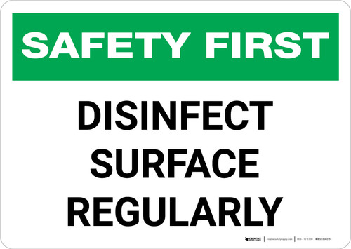 Safety First: Disinfect Surface Regularly Landscape - Wall Sign