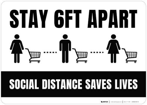Stay 6Ft Apart Social Distancing Saves Lives with Icons Landscape - Wall Sign