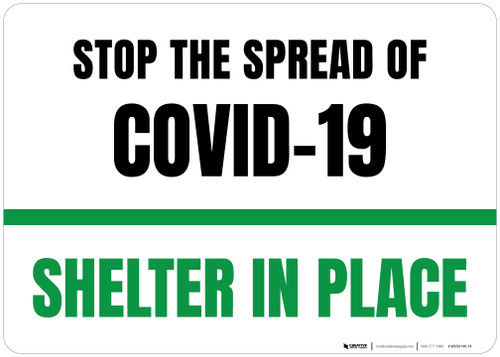 Stop The Spread Of COVID-19 Shelter In Place Landscape - Wall Sign