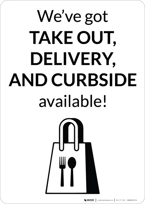 We've Got Take Out Delivery And Curbside Available with Icon Landscape - Wall Sign