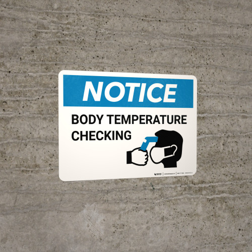 Notice: Body Temperature Checking with Icon Landscape - Wall Sign ...