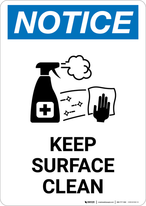 Notice: Keep Surface Clean with Icon Portrait - Wall Sign
