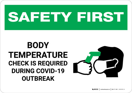 Safety First: Body Temperature Check Required During COVID-19 Outbreak with Icon Landscape - Wall Sign