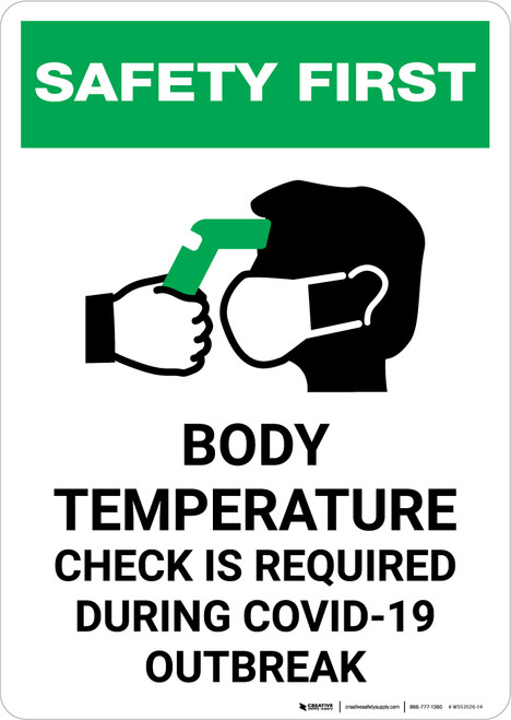 Safety First: Body Temperature Check Required During COVID-19 Outbreak with Icon Portrait - Wall Sign