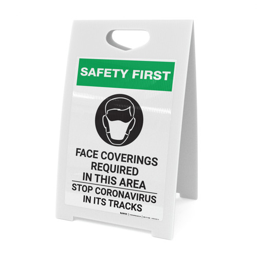 Safety First: Face Coverings Required In This Area Stop Coronavirus with Icon Portrait - A-Frame Sign